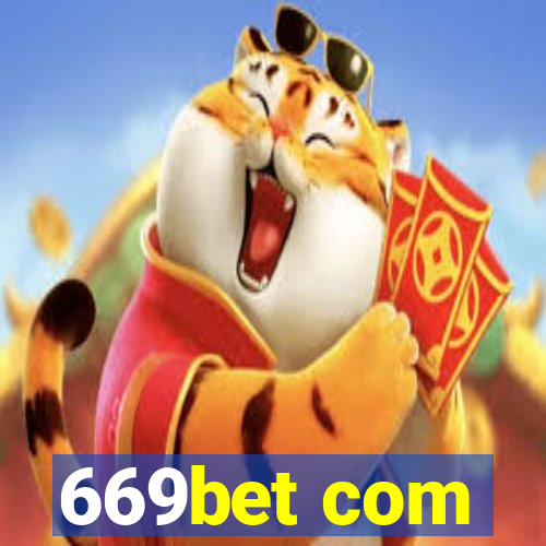 669bet com